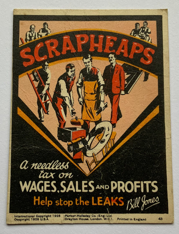 1928 Propaganda card by Parker Halladay USA Scrapheaps a needless tax